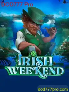 Descubra o Mundo do Jogo 'IrishWeekend' com a Palavra-Chave 'DOD777 Pro'